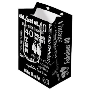 Sac Cadeau Moyen Drôle Sayings 40e anniversaire Noir