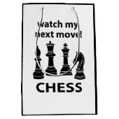 Sac Cadeau Moyen Échecs Regardez Mon Prochain Déplacement Chess (Devant)