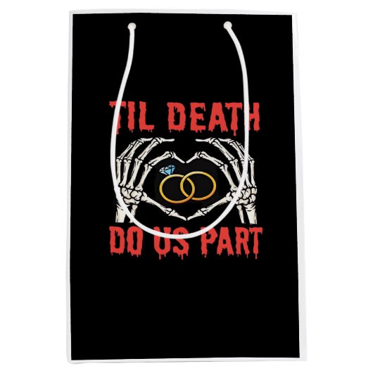 Sac Cadeau Moyen Fiançailles d'Halloween jusqu'à la mort faisons-no (Devant)