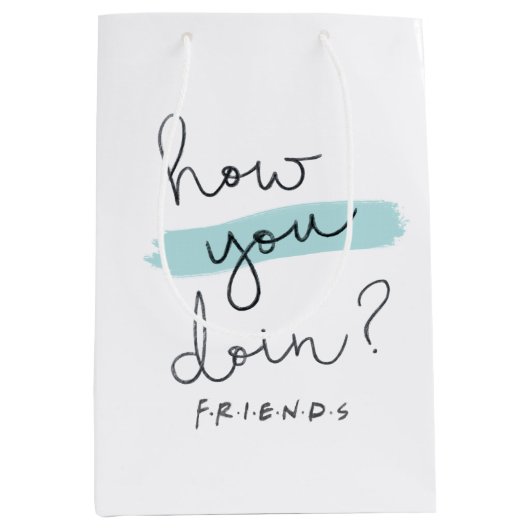 Sac Cadeau Moyen FRIENDS™ | Comment Faites-Vous ? (Devant)