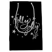 Sac Cadeau Moyen Holly Jolly AF | Scripts à huile brillant en argen (Devant)