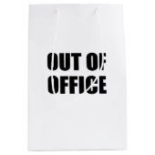 Sac Cadeau Moyen Hors du bureau drôle (Devant)