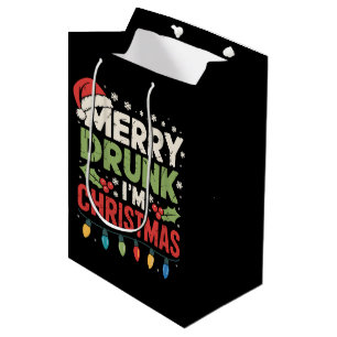 Sac Cadeau Moyen Je suis ivre Noël drôle Père Noël Blague Buvant