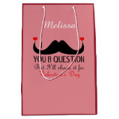 Sac Cadeau Moyen Je te moustache une question Saint Valentin (Devant)