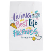 Sac Cadeau Moyen Je vis ma meilleure vie avec FRIENDS™ (Dos)