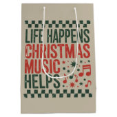 Sac Cadeau Moyen Life Happens Christmas Music Aide Funny Retro (Dos)