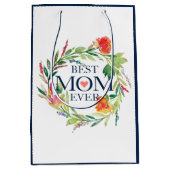 Sac Cadeau Moyen Meilleure Maman Fleurs jamais Design Bouquet (Devant)