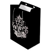 Sac Cadeau Moyen Meilleure maman jamais Silver Citation Black Mothe (Dos Angle)