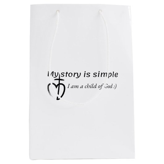 Sac Cadeau Moyen Mon histoire est simple (Devant)