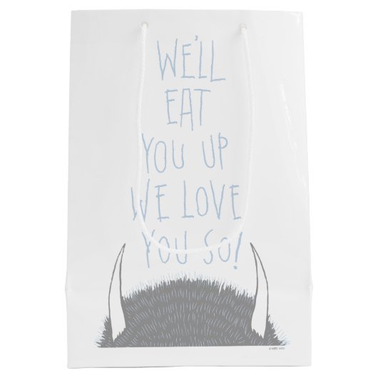 Sac Cadeau Moyen Nous Vous Mangerons En Haut Nous Vous Aimons Ainsi (Dos)