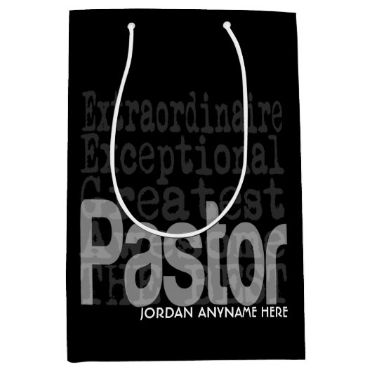 Sac Cadeau Moyen Pastor Extraordinaire CUSTOM (Devant)