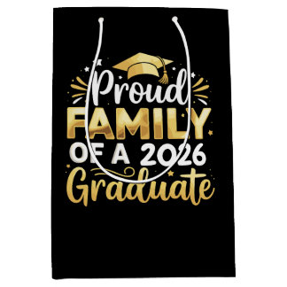 Sac Cadeau Moyen Proud Family Of A 2026 Graduate 26 Gold Graduation