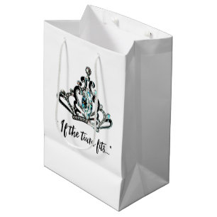 Sac Cadeau Moyen "Si le diadème s'adapte…"