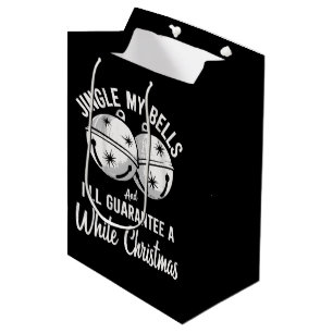 Sac Cadeau Moyen Sonnez mes cloches et je garantirai un Noël blanc