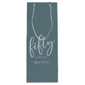 Sac Cadeau Pour Bouteille 50 et fabuleux script moderne (Dos)