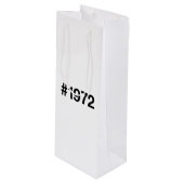 Sac Cadeau Pour Bouteille Hashtag 1972 53 Anniversaire (Devant Angle)