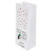 Sac Cadeau Pour Bouteille Le Temps À L'Extérieur Est Effrayant, Le Vin Est D (Devant Angle)