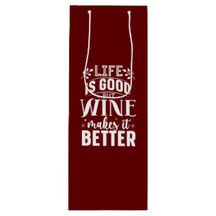 Sac Cadeau Pour Bouteille Le vin est meilleur