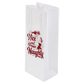 Sac Cadeau Pour Bouteille Nice Until Proven Naughty Snarky Christmas Wine (Devant Angle)