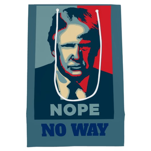 Sac cadeau Trump Nope No Way (Dos)
