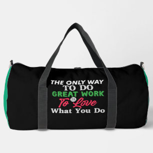 Sac De Sport Aimez ce que vous faites travail