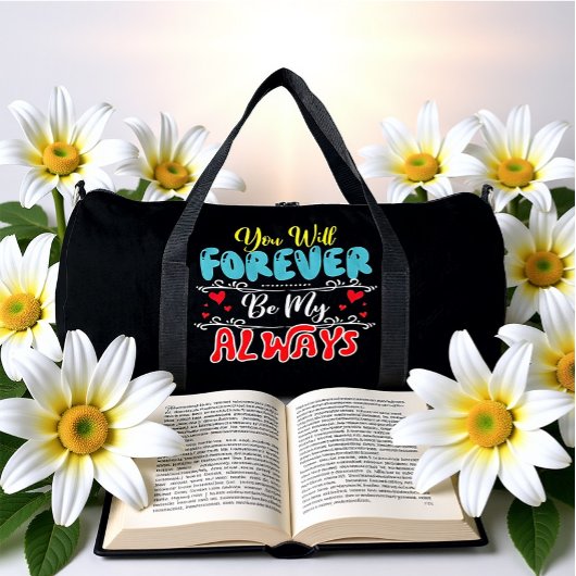 Sac De Sport Forever Be My Always Love