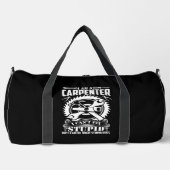 Sac De Sport I Am A Carpenter (Recto)