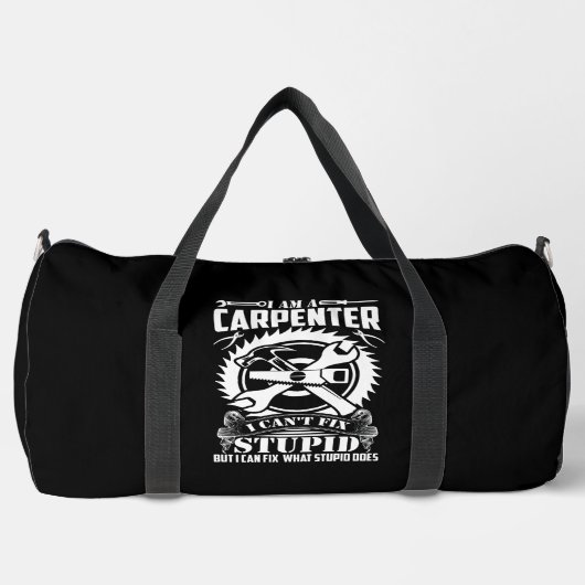 Sac De Sport I Am A Carpenter  (Recto)