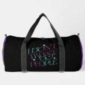 Sac De Sport  I Don't Trust People Quote (Verso)