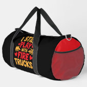 Sac De Sport I Still Play With Fire Trucks  (Coin droit)
