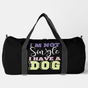 Sac De Sport Je ne suis pas célibataire, j'ai un chien