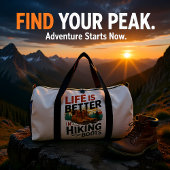 Sac De Sport Life Better In Hiking Boots