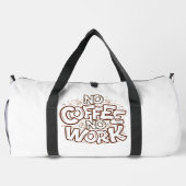 Sac De Sport No Coffee No Work Doodle (Verso)