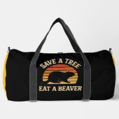 Sac De Sport Save a Tree Eat a Beaver (Recto)