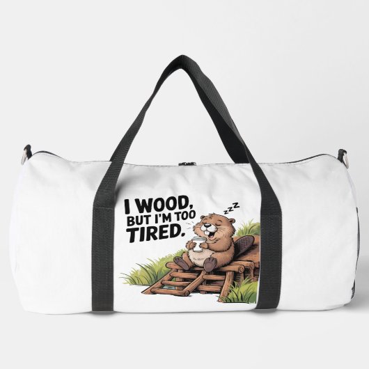 Sac De Sport Tired Beaver Woodworking Coffee Nap (Recto)