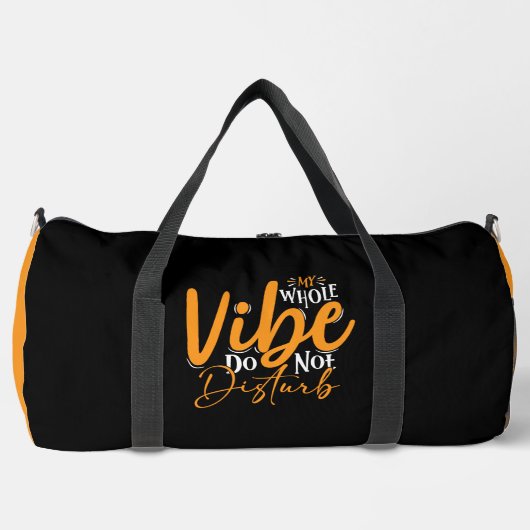 Sac De Sport Toute Ma Vibration Ne Pas Déranger (Recto)