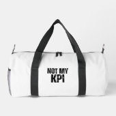 Sac de sport typographique professionnel Not My KP (Verso)
