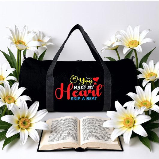 Sac De Sport You Make My Heart Skip A Beat