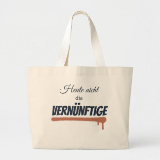Sac en tissu avec citation : Aujourd'hui pas...