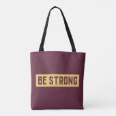 Sac fourre-tout BE STRONG (Dos)