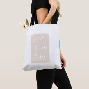 Sac fourre-tout Blah Blah Blah – Citation minimali