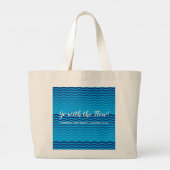 sac fourre-tout Blue Waves "Aller Avec Le Flux" (Dos)
