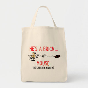 sac fourre-tout "C'est une souris en brique"