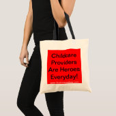 Sac fourre-tout. Childcare ProvidersAre (Devant (produit))