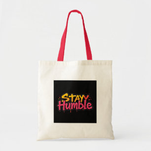 Sac fourre-tout de devis motivationnel Stay Humour
