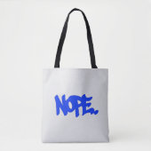 Sac fourre-tout graphique "Nope" (Devant)