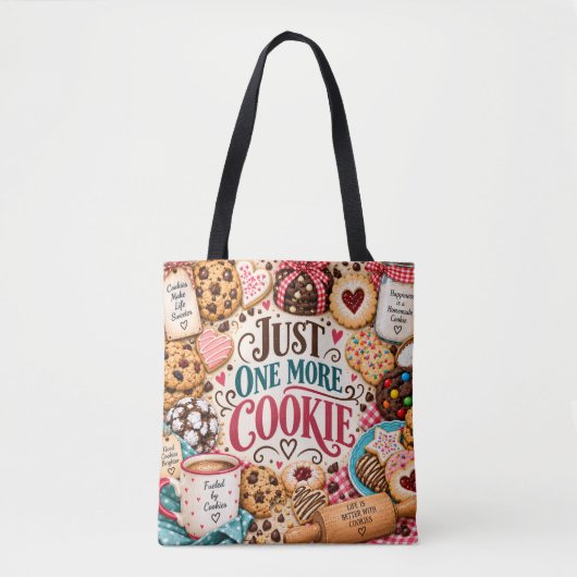 Sac Fourre-Tout 'Juste Un Cookie de Plus' (Devant)