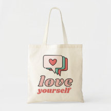 Sac fourre-tout Love Yourself