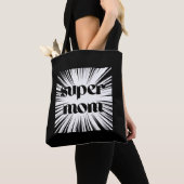 Sac fourre-tout pour Super Moms, noir et blanc (De près)