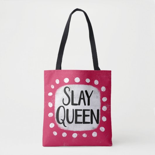 Sac fourre-tout Slay Queen (Devant)
